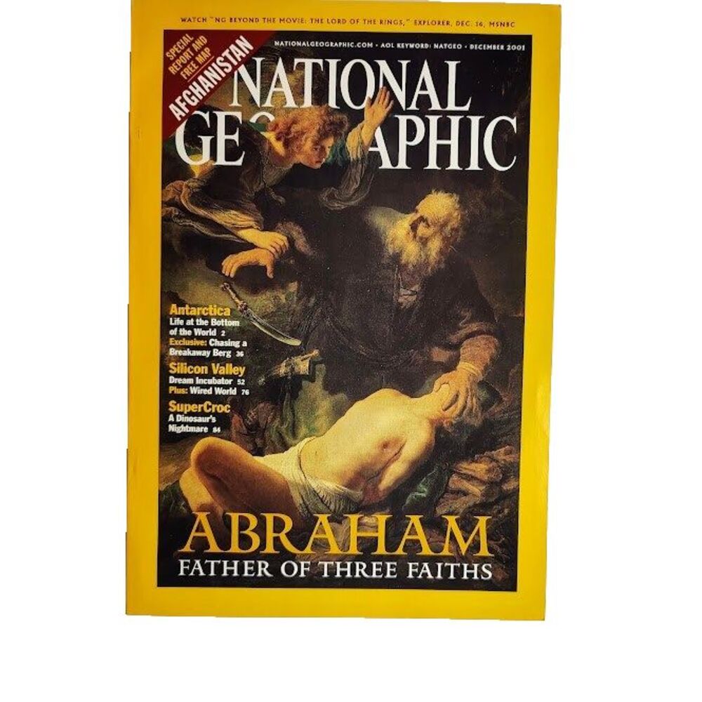 National Geographic Magazine Abraham Father Of Three Faiths December 2001